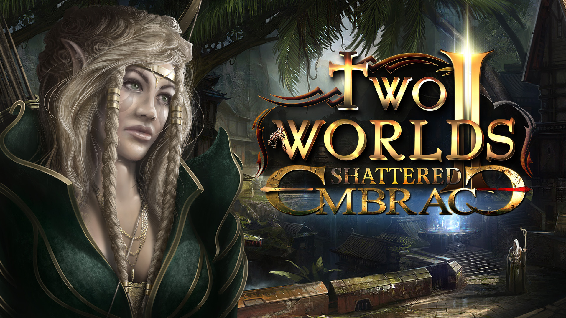 Two Worlds II: Shattered Embrace