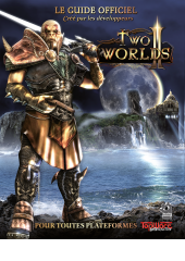 Two Worlds II Guide de Stratégie [FR]