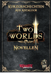 Two Worlds II Novellen [DE]