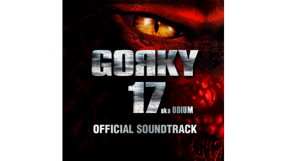 Gorky 17 aka Odium - Official Soundtrack