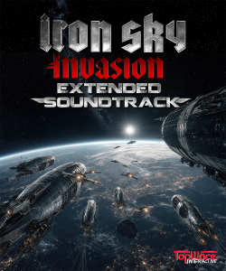 Iron Sky: Invasion Soundtrack Extended & Remastered